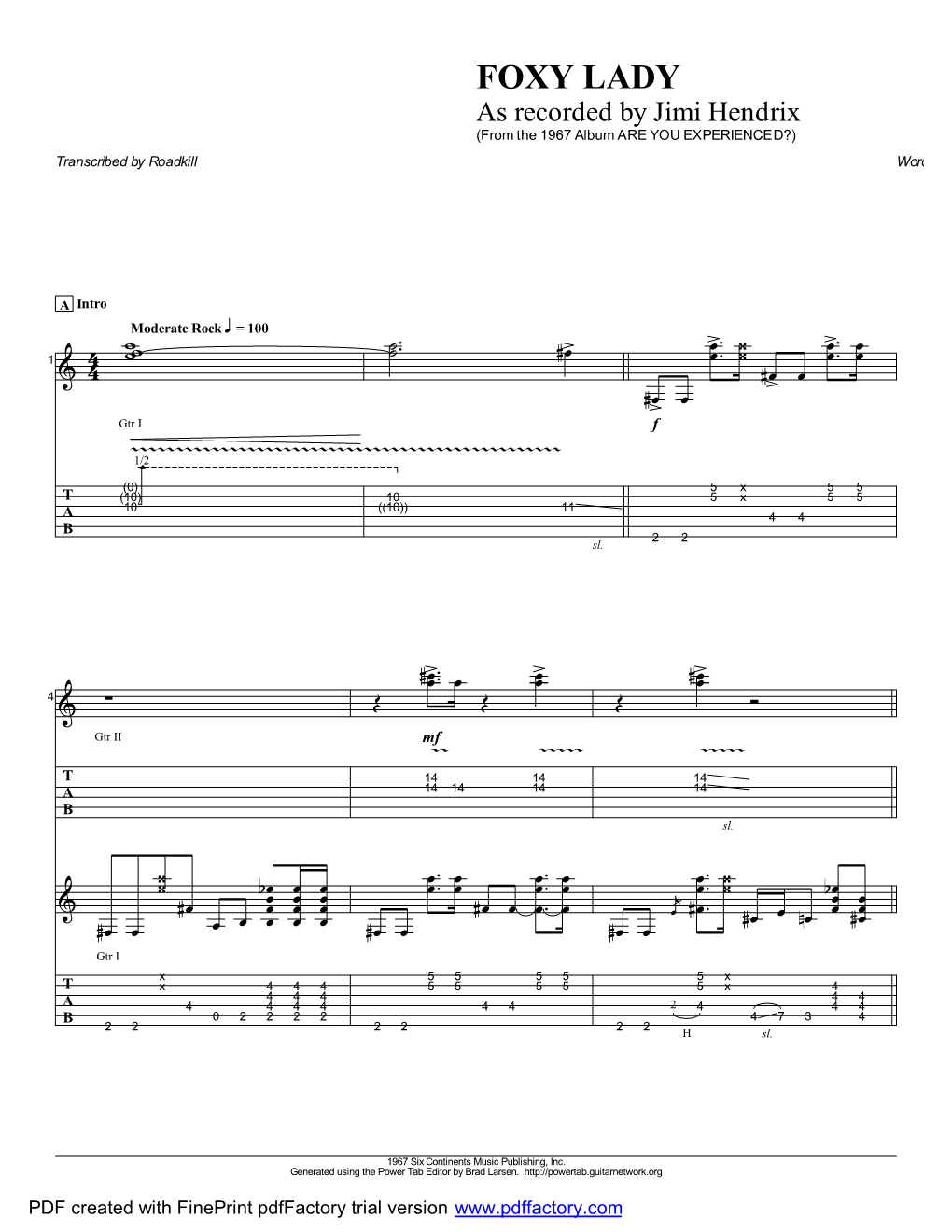 FOXY LADY As Recorded by Jimi Hendrix (From the 1967 Album ARE YOU EXPERIENCED?) Transcribed by Roadkill Words and Music by Jimi Hendrix