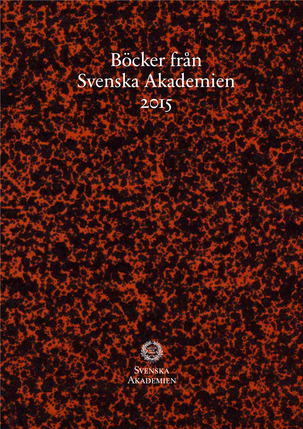 Böcker Från Svenska Akademien 2015