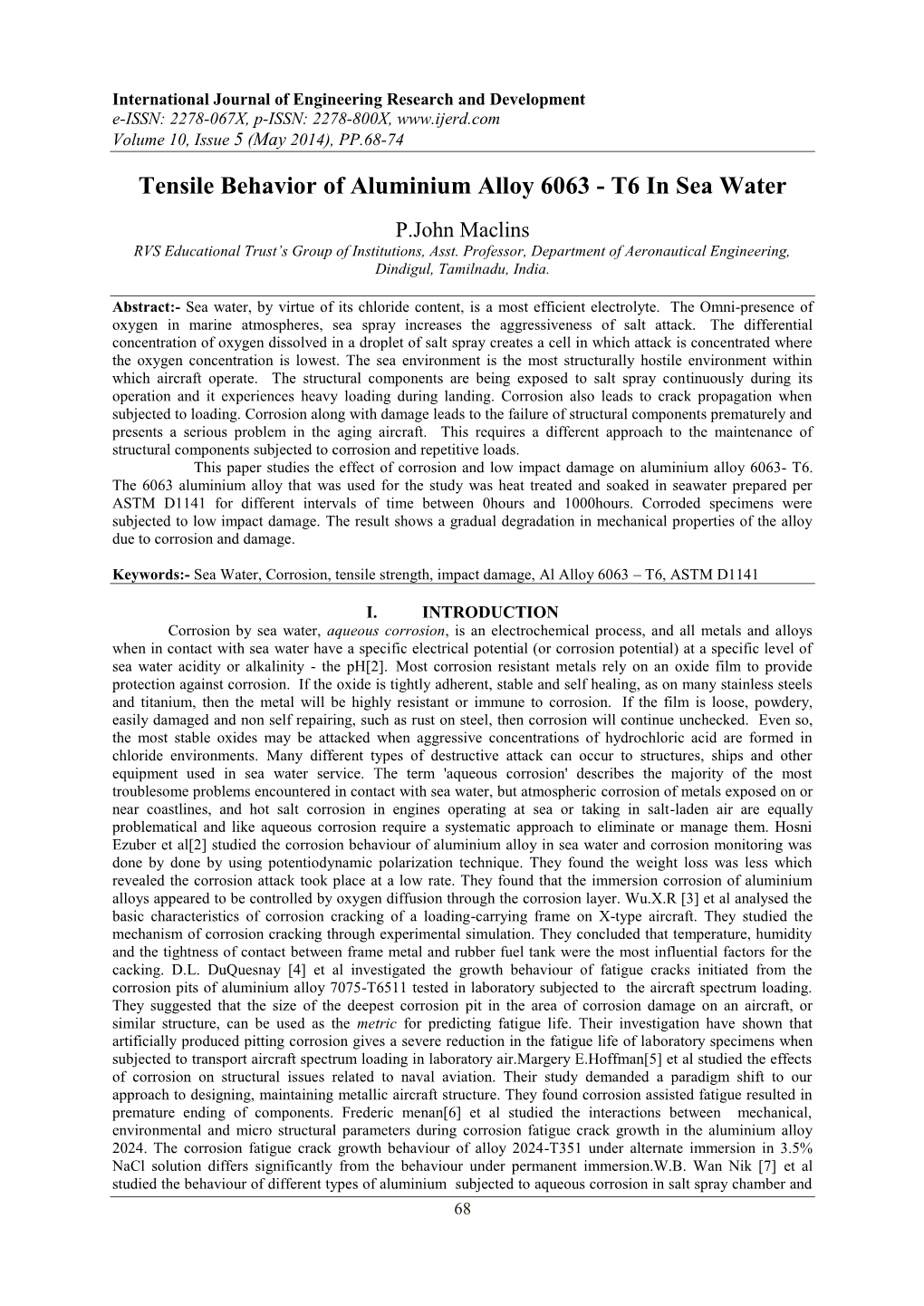 Tensile Behavior of Aluminium Alloy 6063 - T6 in Sea Water