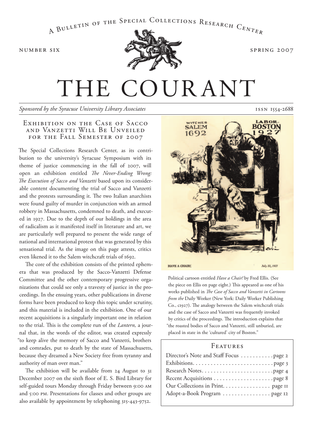 The Courant Sponsored by the Syracuse University Library Associates ISSN 1554-2688