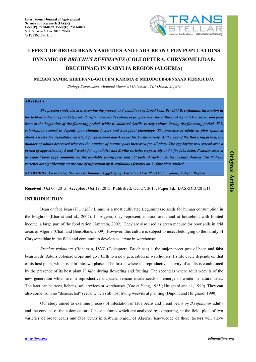 Effect of Broad Bean Varieties and Faba Bean Upon Populations Dynamic of Bruchus Rufimanus (Coleoptera: Chrysomelidae: Bruchinae) in Kabylia Region (Algeria)