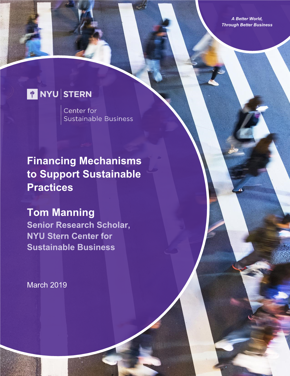 Financing Mechanisms to Support Sustainable Practices
