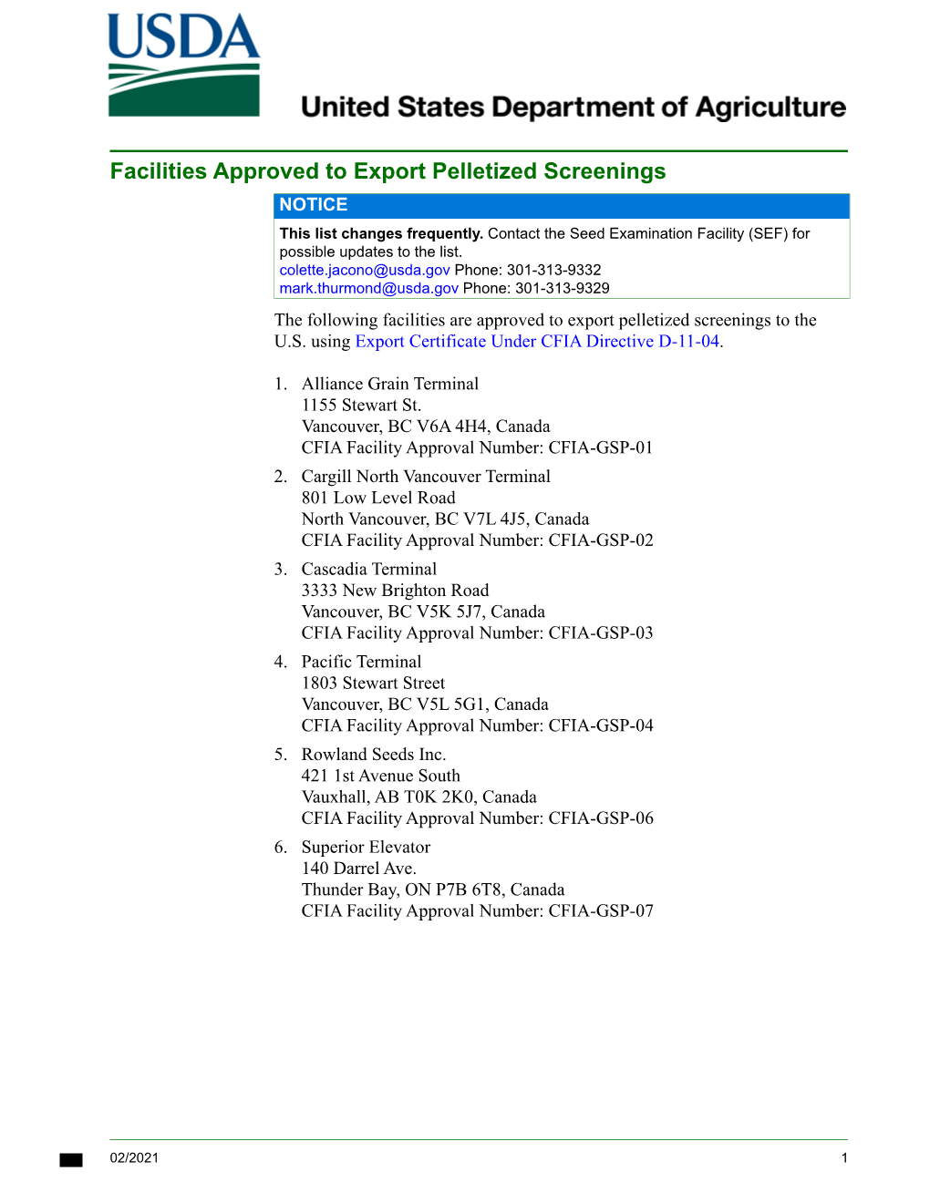 Facilities Approved to Export Pelletized Screenings NOTICE This List Changes Frequently