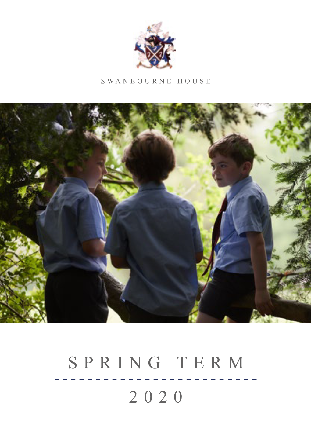 Spring Term 2020 Swanbourne House