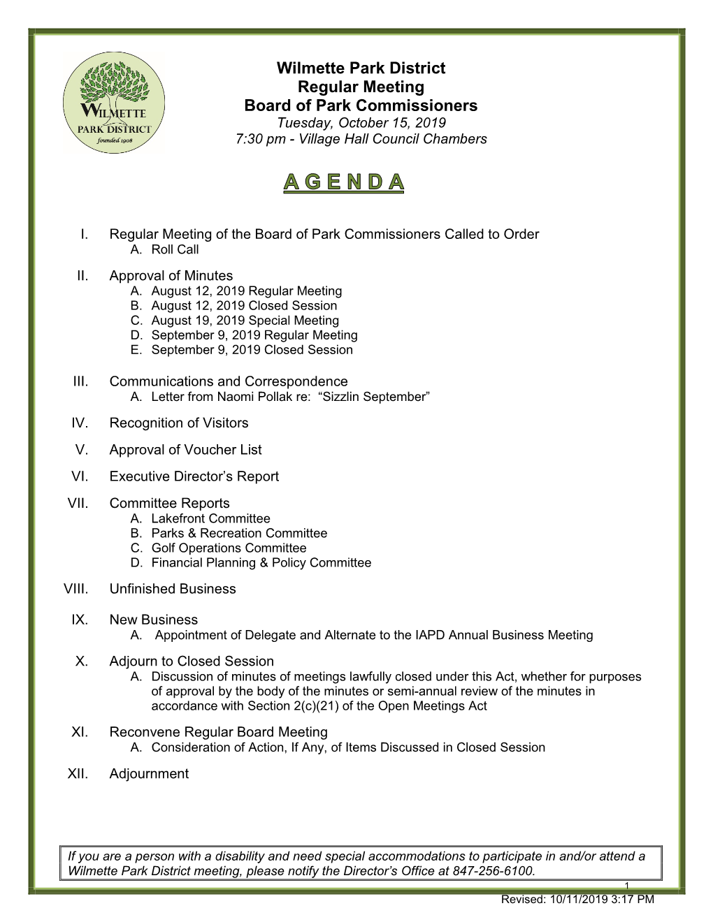 Wilmette Park District Regular Meeting Board of Park Commissioners Tuesday, October 15, 2019 7:30 Pm - Village Hall Council Chambers