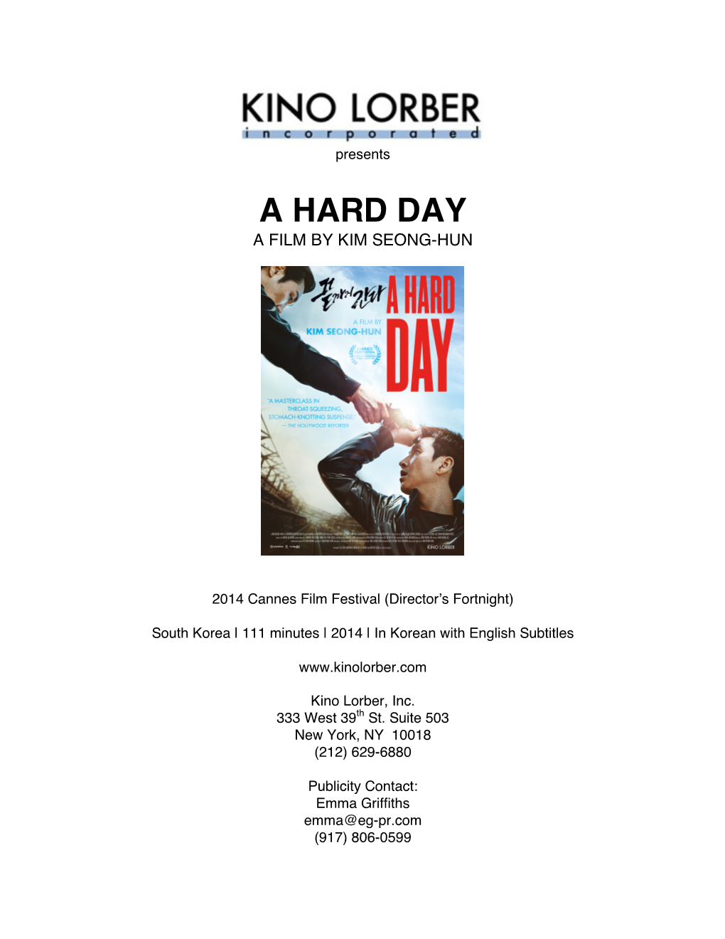 A Hard Day a Film by Kim Seong-Hun