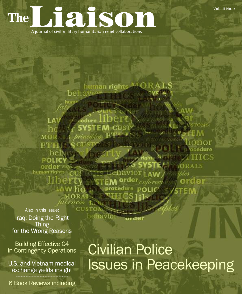 Civilian Police Issues in Peacekeeping 6 an Interview with Michael O’ Rielly | by Robin Hayden