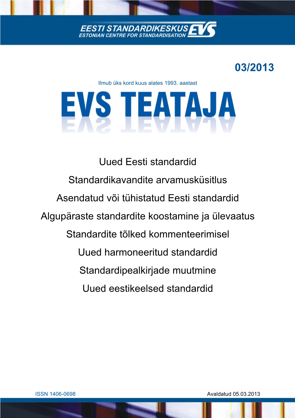 Uued Eesti Standardid Standardikavandite Arvamusküsitlus Asendatud Või Tühistatud Eesti Standardid Algupäraste Standardite K