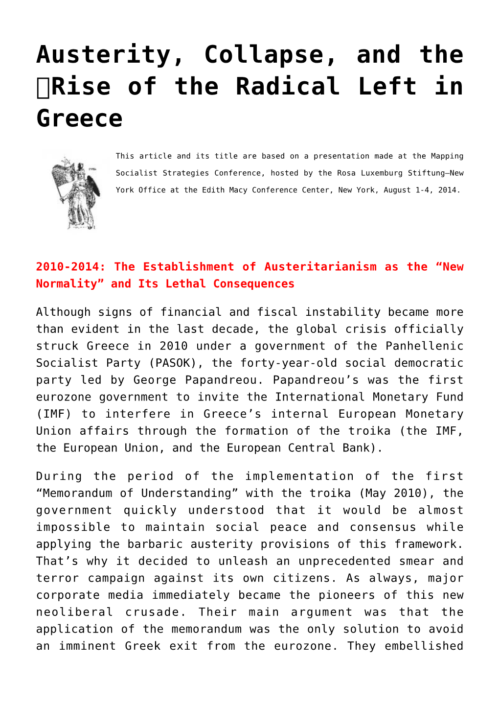 Austerity, Collapse, and the Rise of the Radical Left in Greece