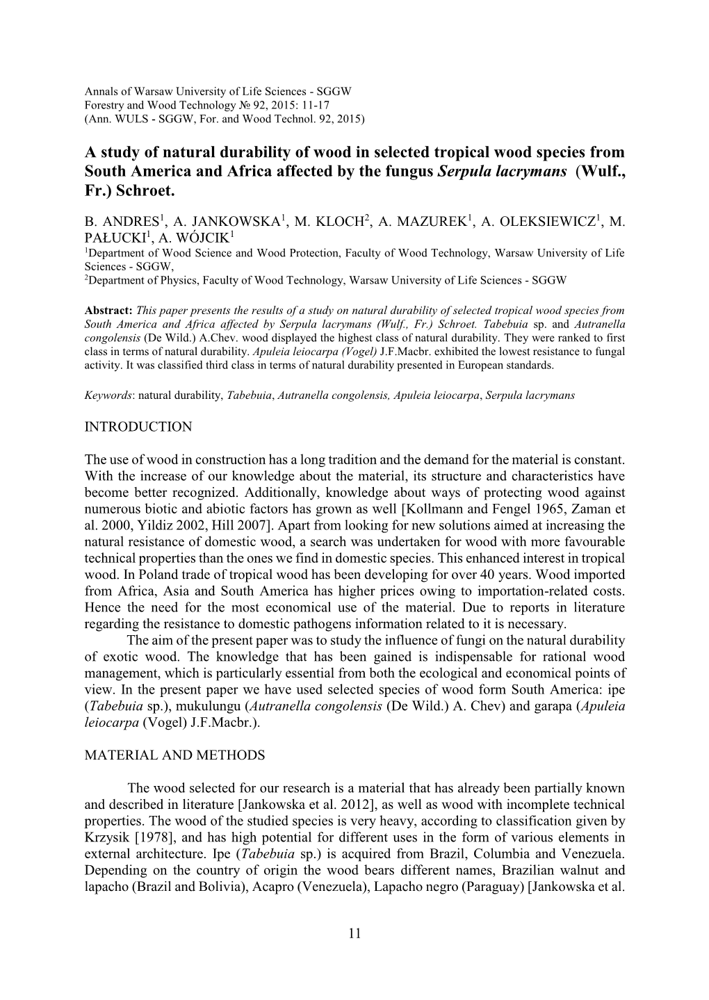 A Study of Natural Durability of Wood in Selected Tropical Wood Species From