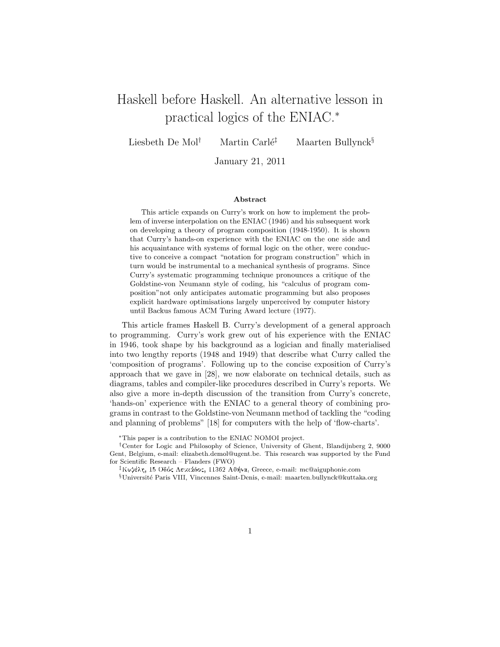 Haskell Before Haskell. an Alternative Lesson in Practical Logics of the ENIAC.∗