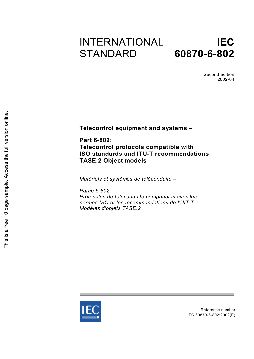 International Standard IEC 60870-6-802 Has Been Prepared by IEC Technical Committee 57: Power System Control and Associated Communications