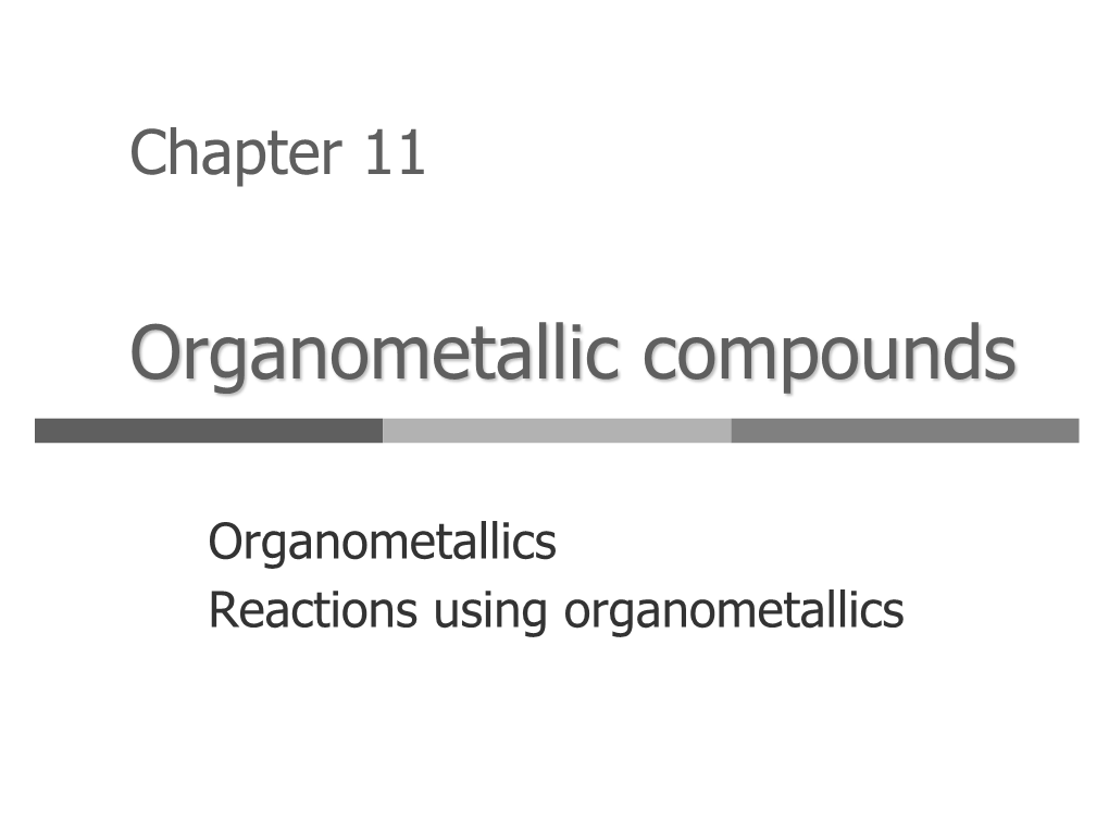 Organometallic Compounds