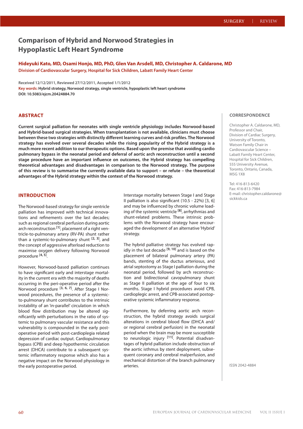 Comparison of Hybrid and Norwood Strategies in Hypoplastic Left Heart Syndrome