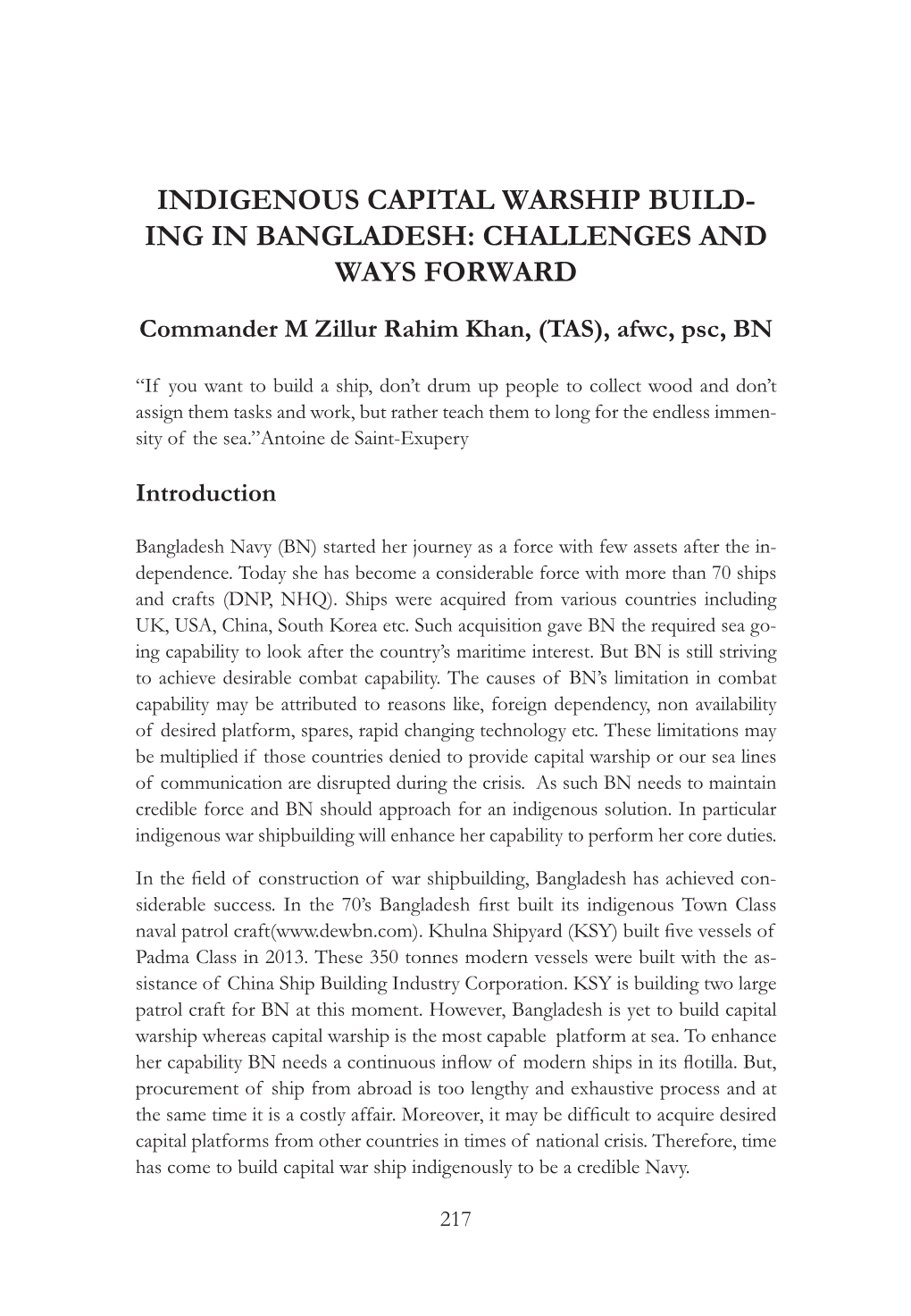 Indigenous Capital Warship Build- Ing in Bangladesh: Challenges and Ways Forward