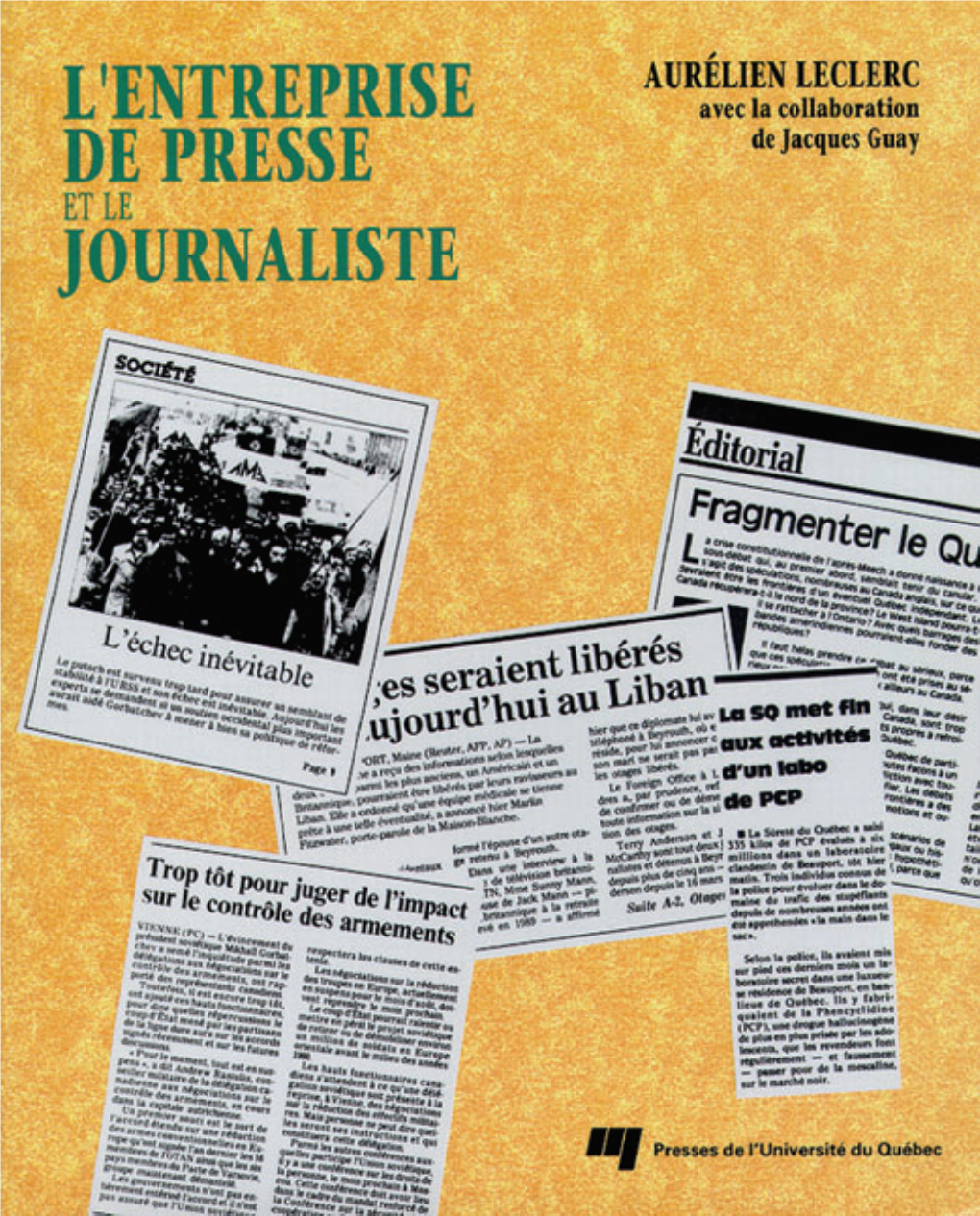 L'entreprise De Presse Et Le Journaliste