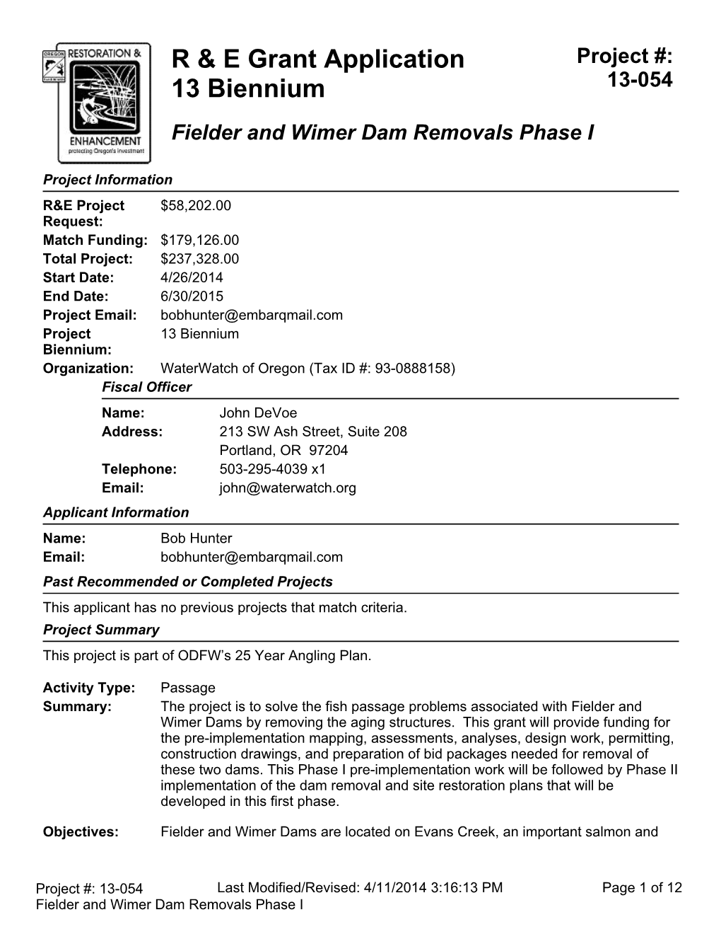 Fielder and Wimer Dam Removals Phase I