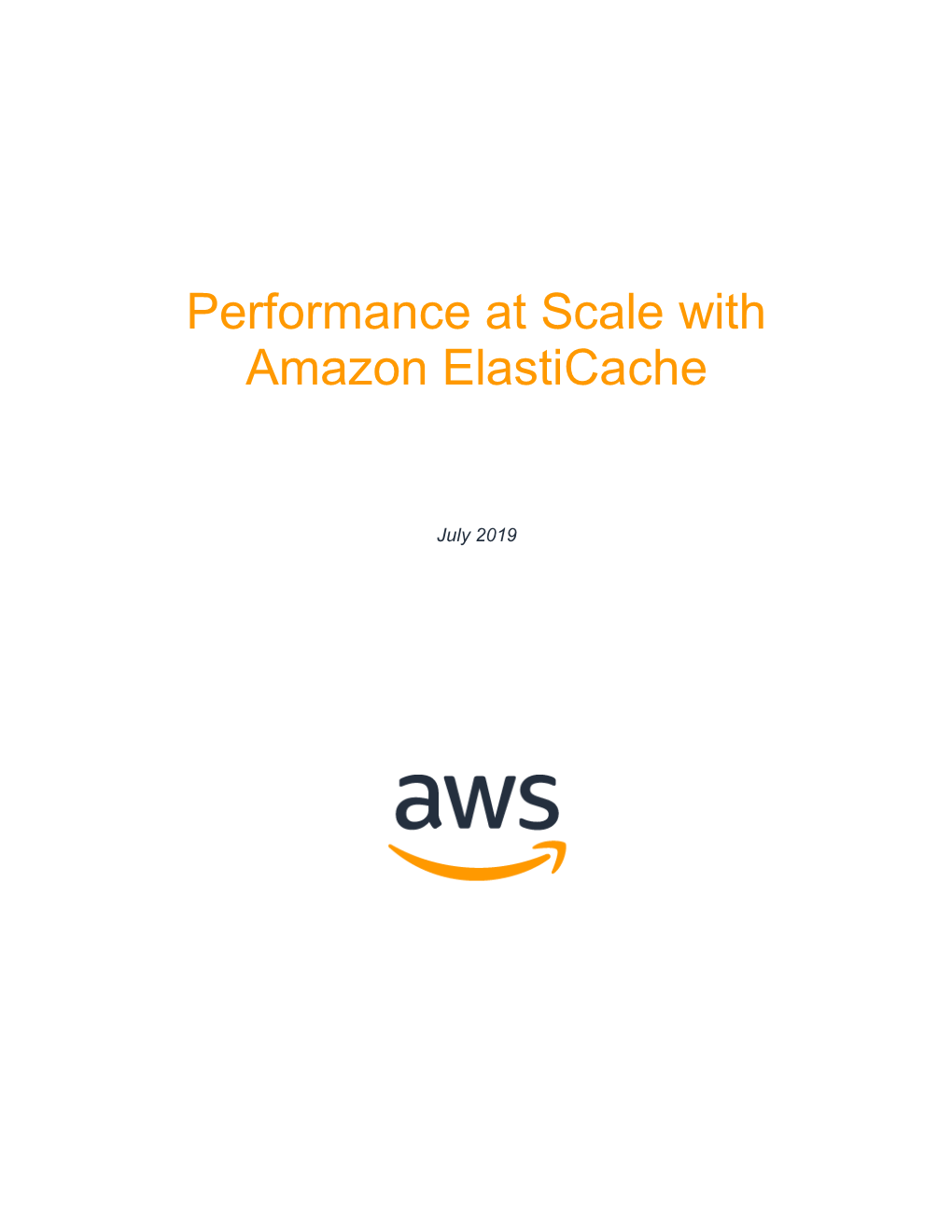 Performance at Scale with Amazon Elasticache