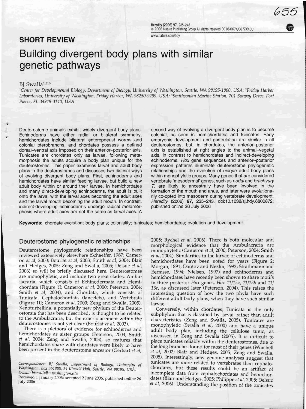 Building Divergent Body Plans with Similar Genetic Pathways