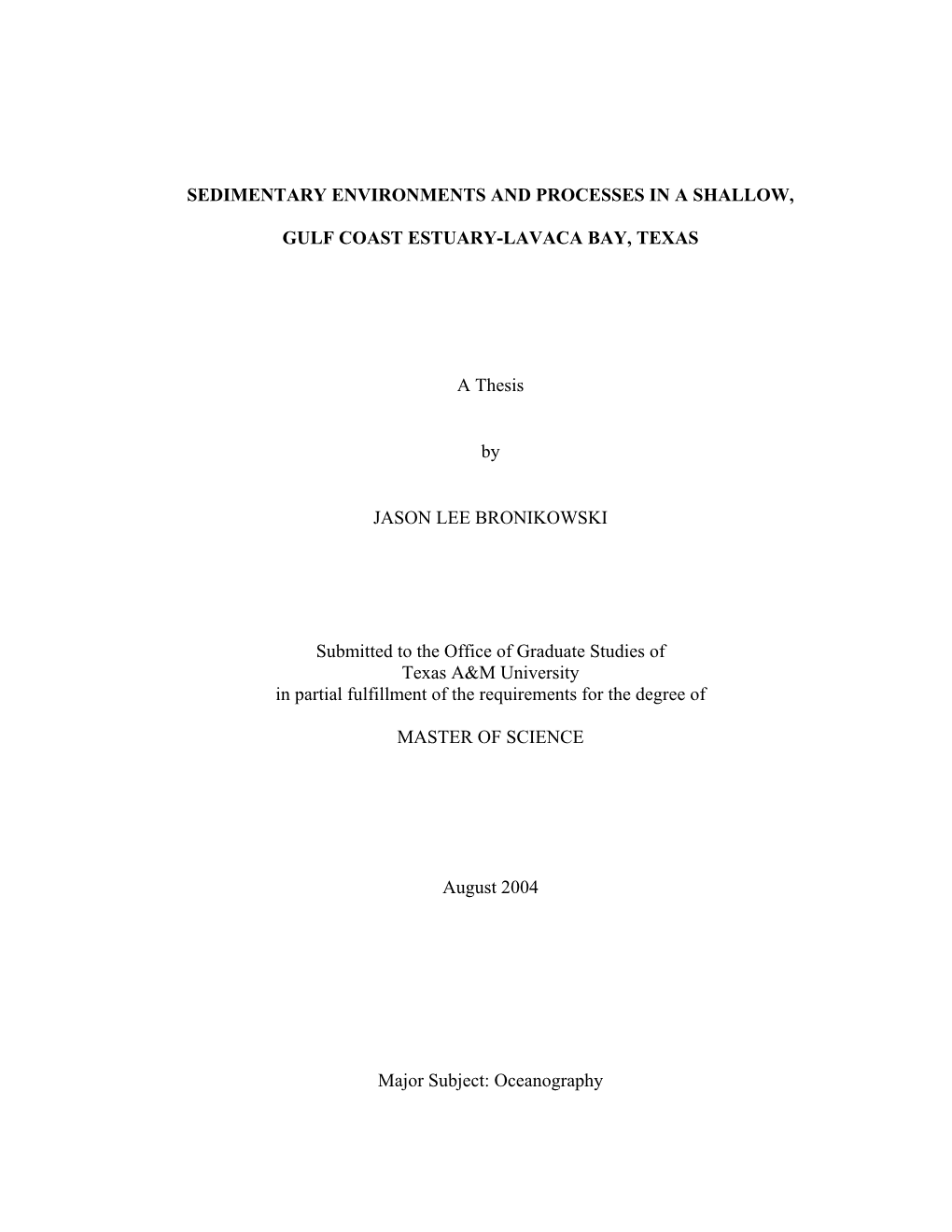 Sedimentary Environments and Processes in a Shallow