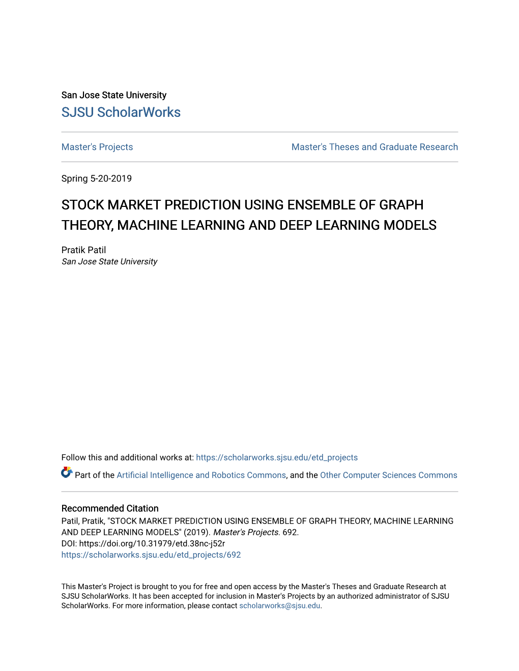 Stock Market Prediction Using Ensemble of Graph Theory, Machine Learning and Deep Learning Models