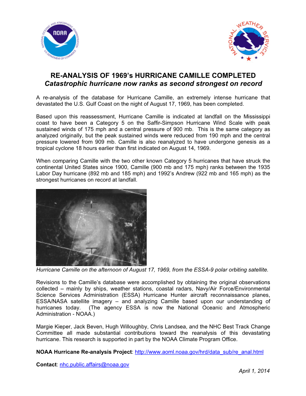 RE-ANALYSIS of 1969'S HURRICANE CAMILLE COMPLETED Catastrophic Hurricane Now Ranks As Second Strongest on Record