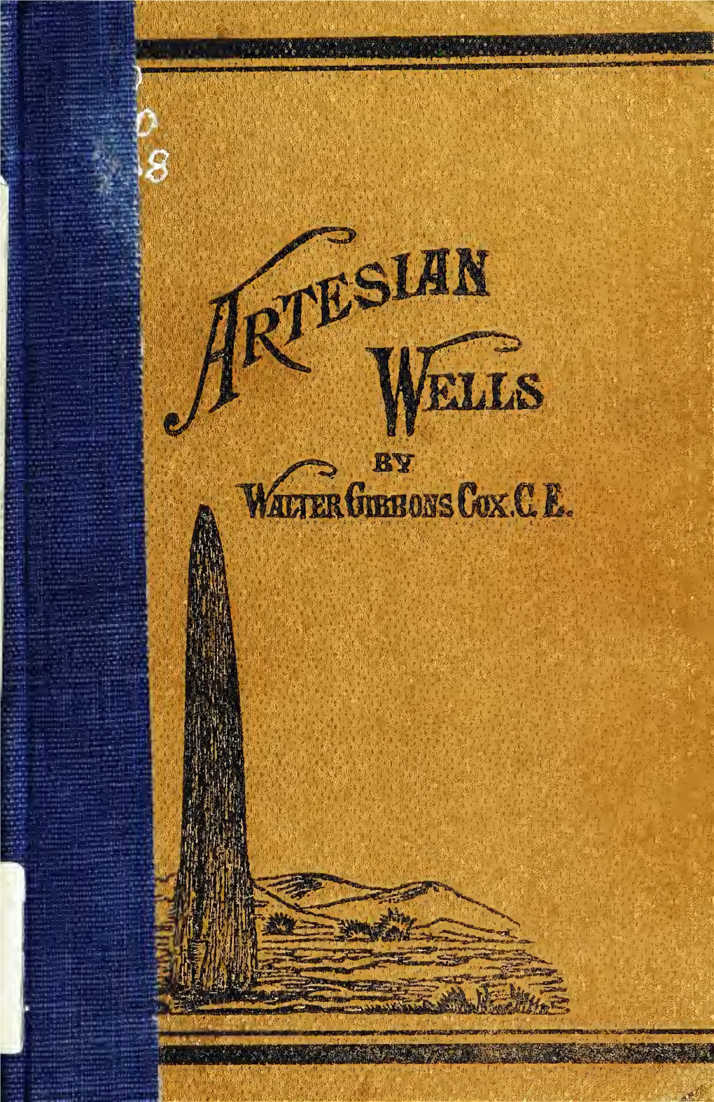 Artesian Wells As a Means of Water Supply