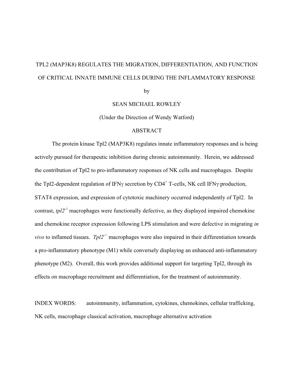 Tpl2 (Map3k8) Regulates the Migration, Differentiation, and Function