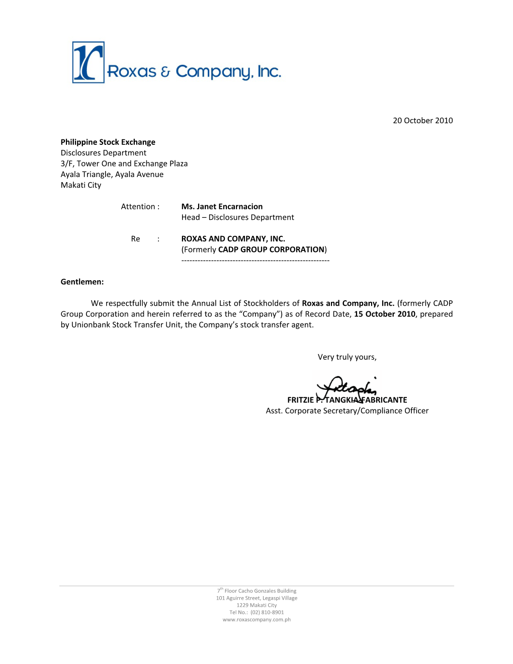 20 October 2010 Philippine Stock Exchange Disclosures Department 3/F, Tower One and Exchange Plaza Ayala Triangle, Ayala Avenue