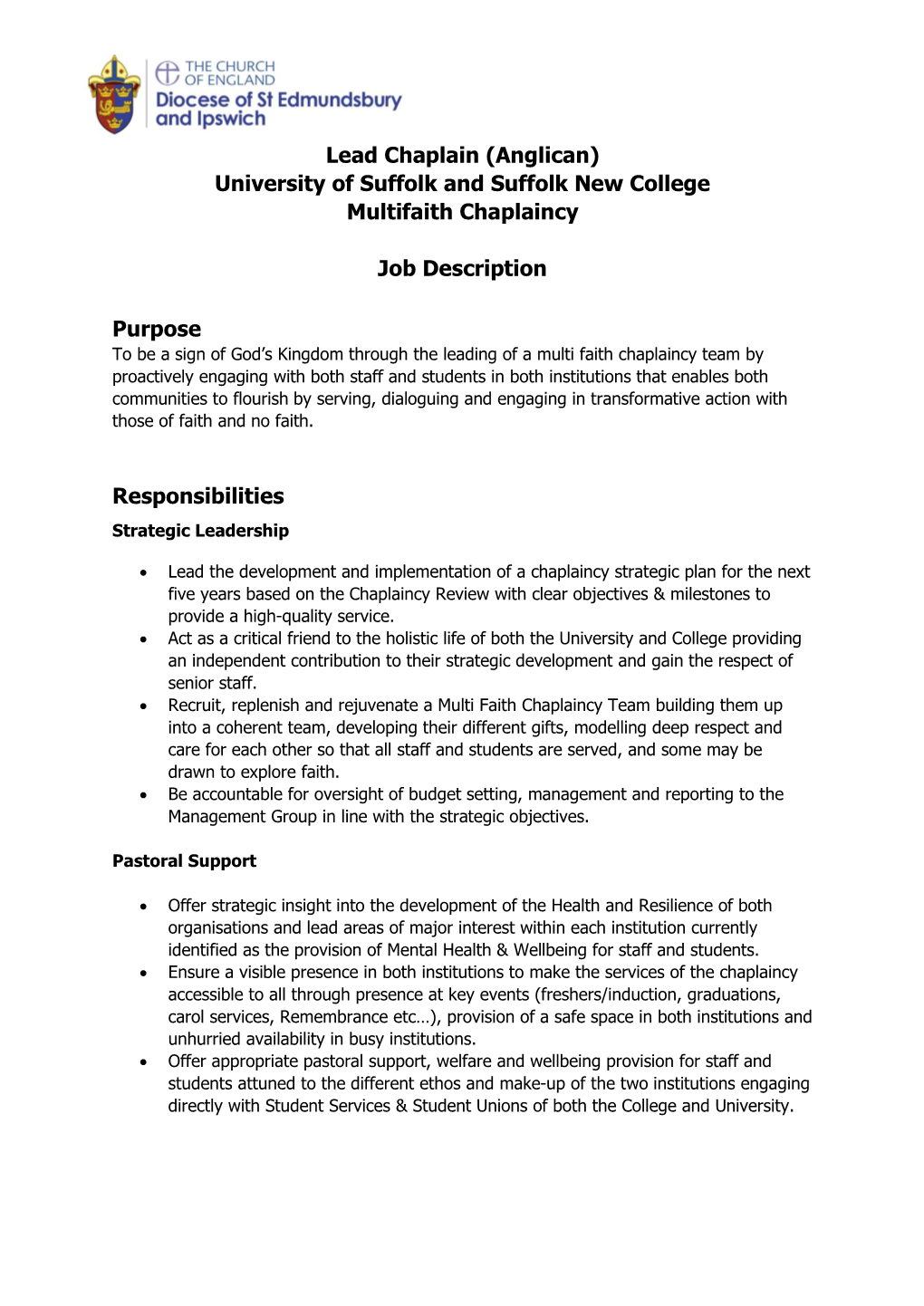 Lead Chaplain (Anglican) University of Suffolk and Suffolk New College Multifaith Chaplaincy Job Description Purpose Responsib