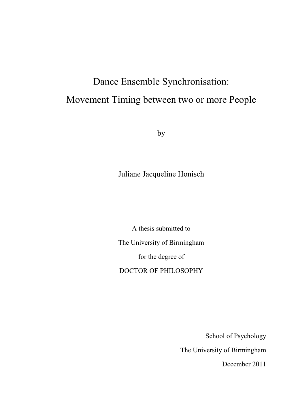 Dance Ensemble Synchronisation: Movement Timing Between Two Or More People