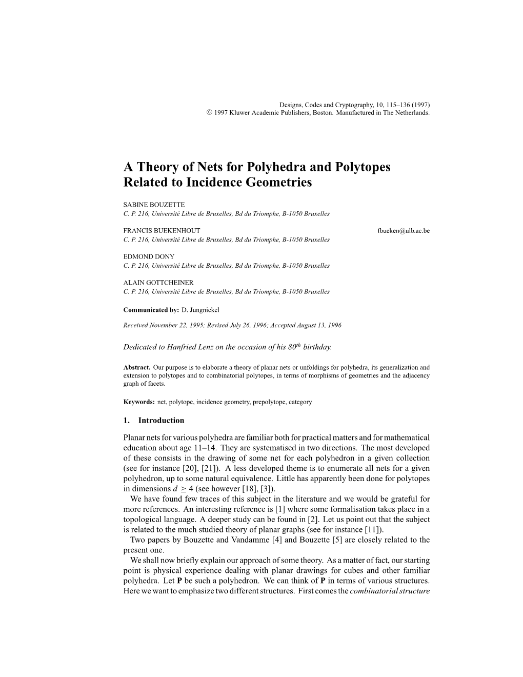 A Theory of Nets for Polyhedra and Polytopes Related to Incidence Geometries