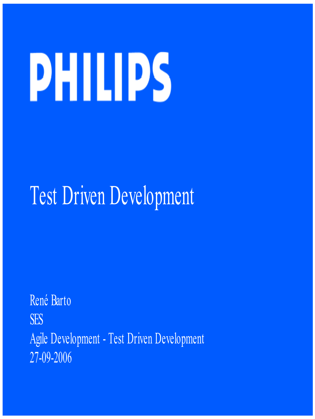 Test Driven Development