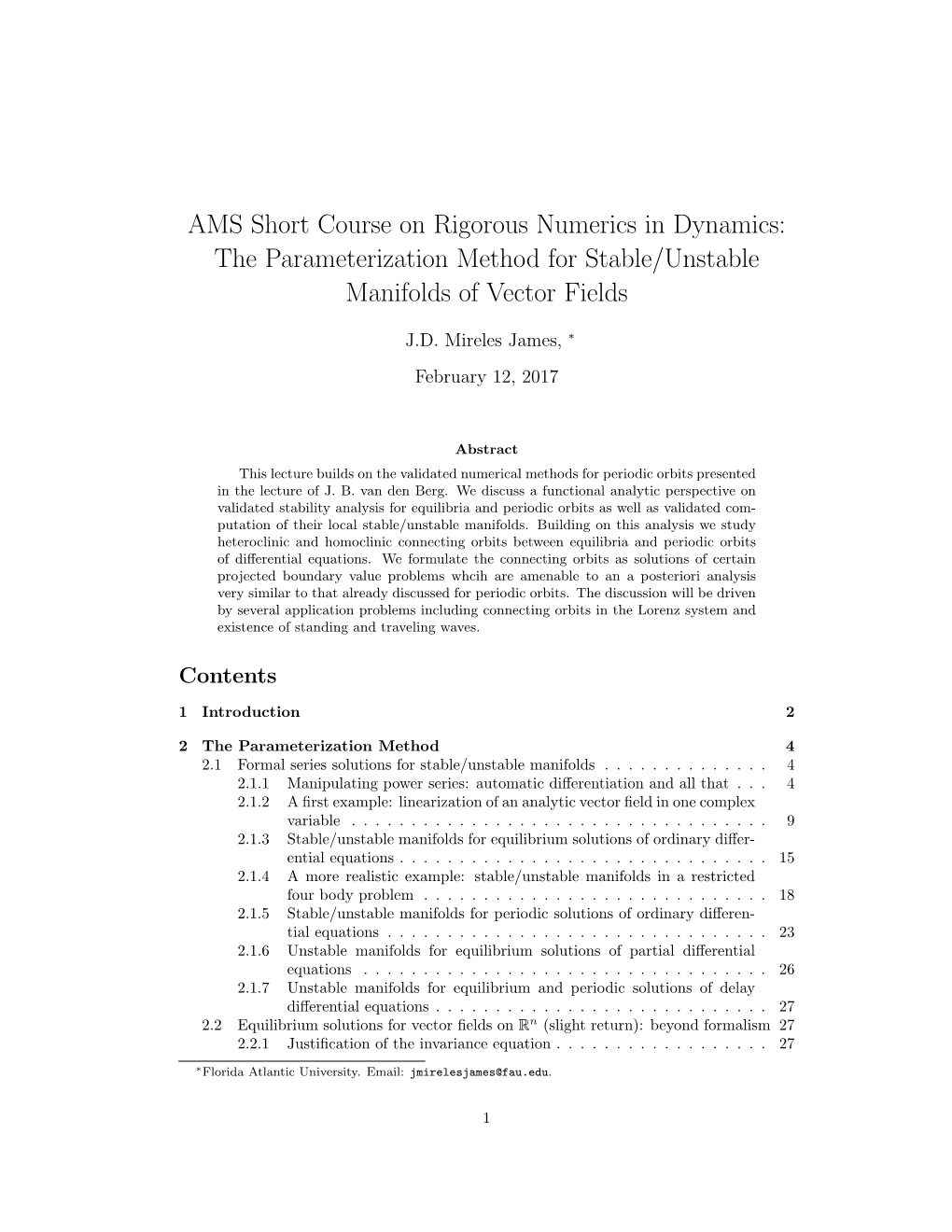 AMS Short Course on Rigorous Numerics in Dynamics: the Parameterization Method for Stable/Unstable Manifolds of Vector Fields