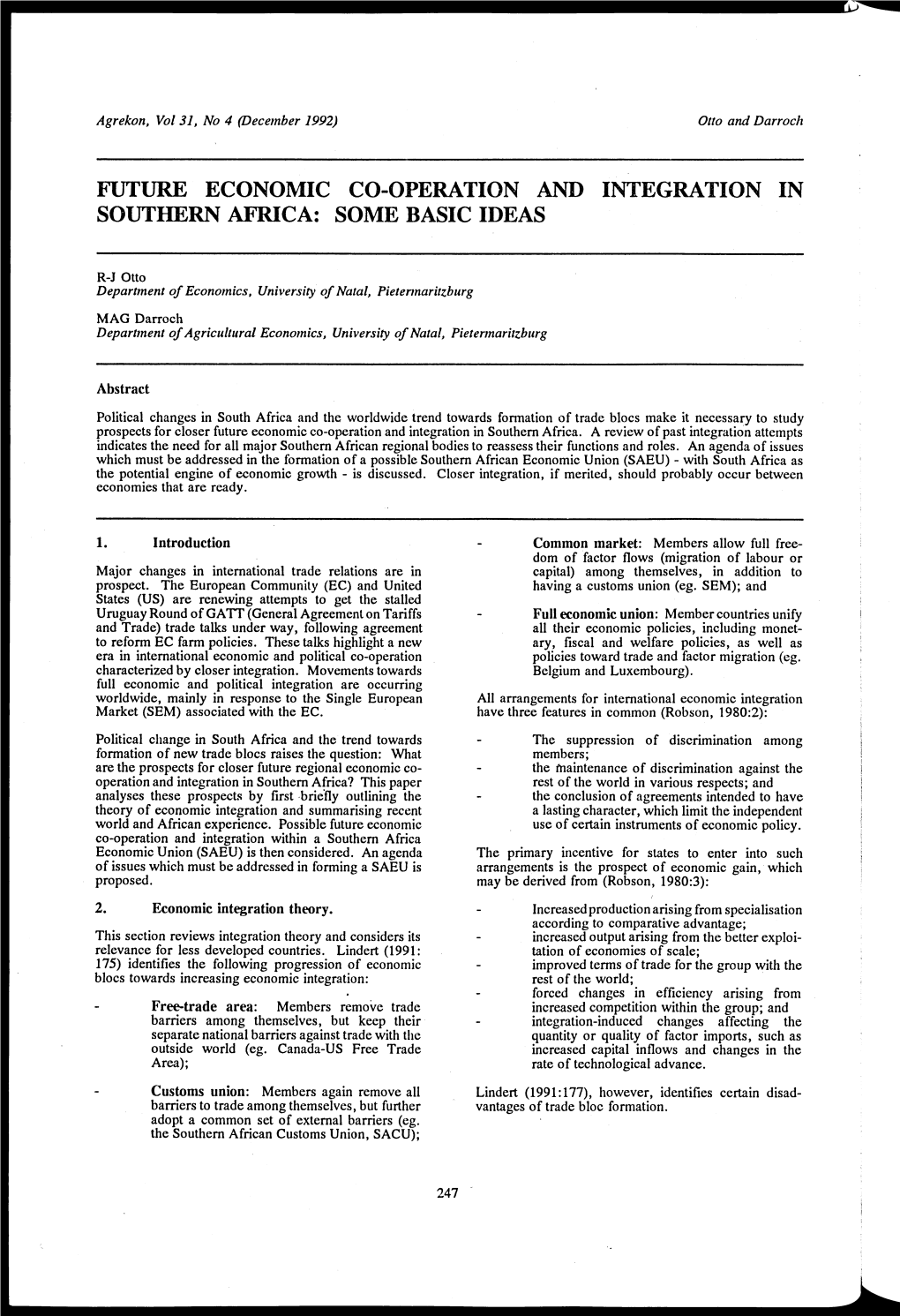 Future Economic Co-Operation and Integration in Southern Africa: Some Basic Ideas