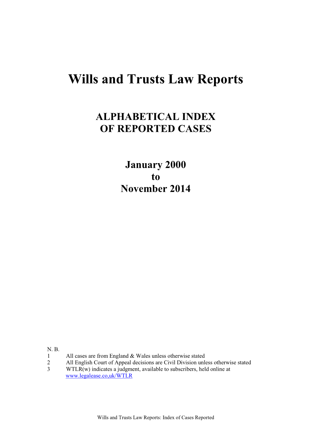 Wills and Trusts Law Reports