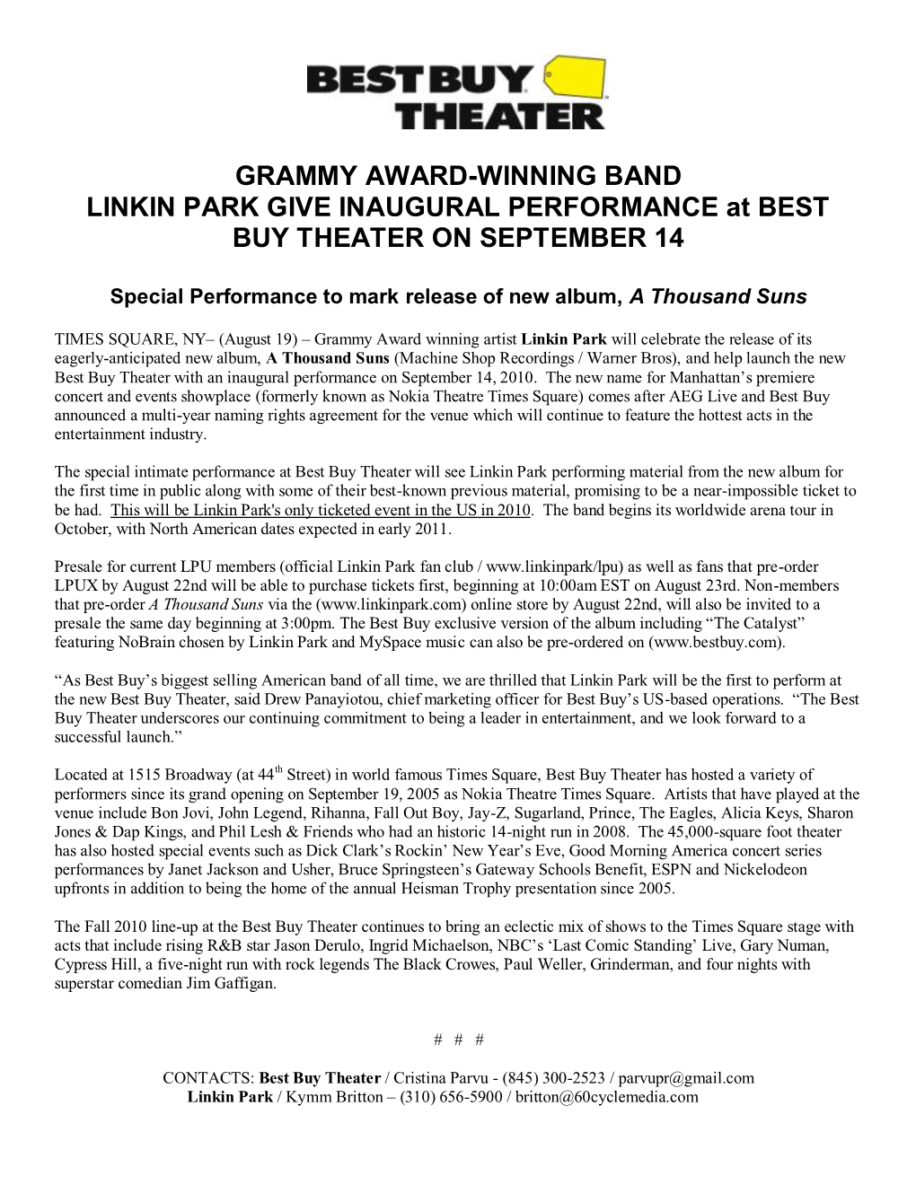 GRAMMY AWARD-WINNING BAND LINKIN PARK GIVE INAUGURAL PERFORMANCE at BEST BUY THEATER on SEPTEMBER 14