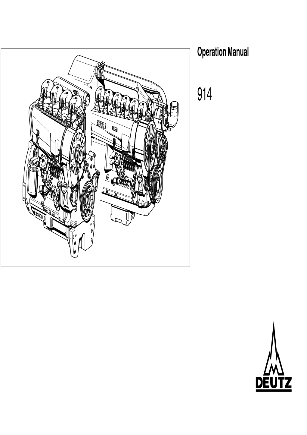 DEUTZ Pose Also Implies Compliance with the Con- Original Parts Is Prescribed