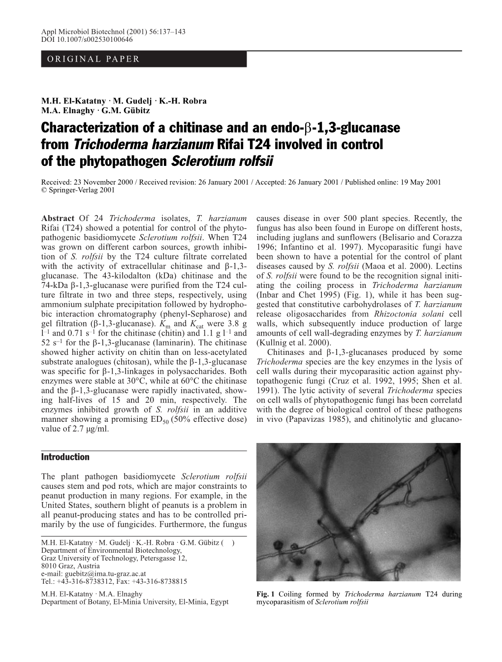 Characterization of a Chitinase and an Endo-Β-1,3-Glucanase from Trichoderma Harzianum Rifai T24 Involved in Control of the Phytopathogen Sclerotium Rolfsii