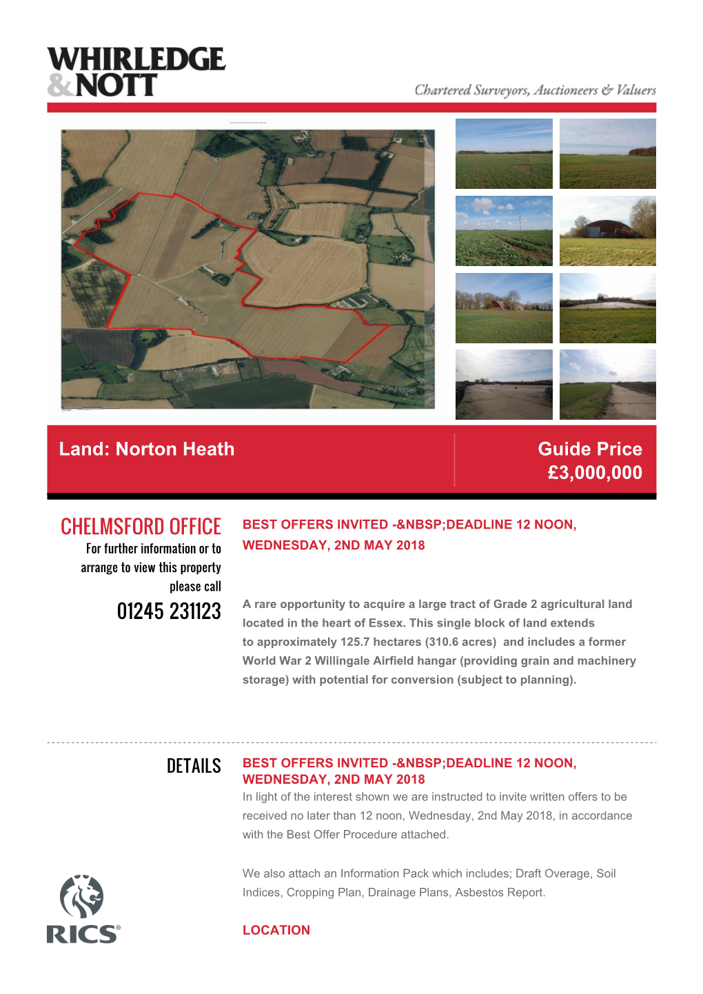 Land: Norton Heath Guide Price £3,000,000 CHELMSFORD OFFICE 01245 231123