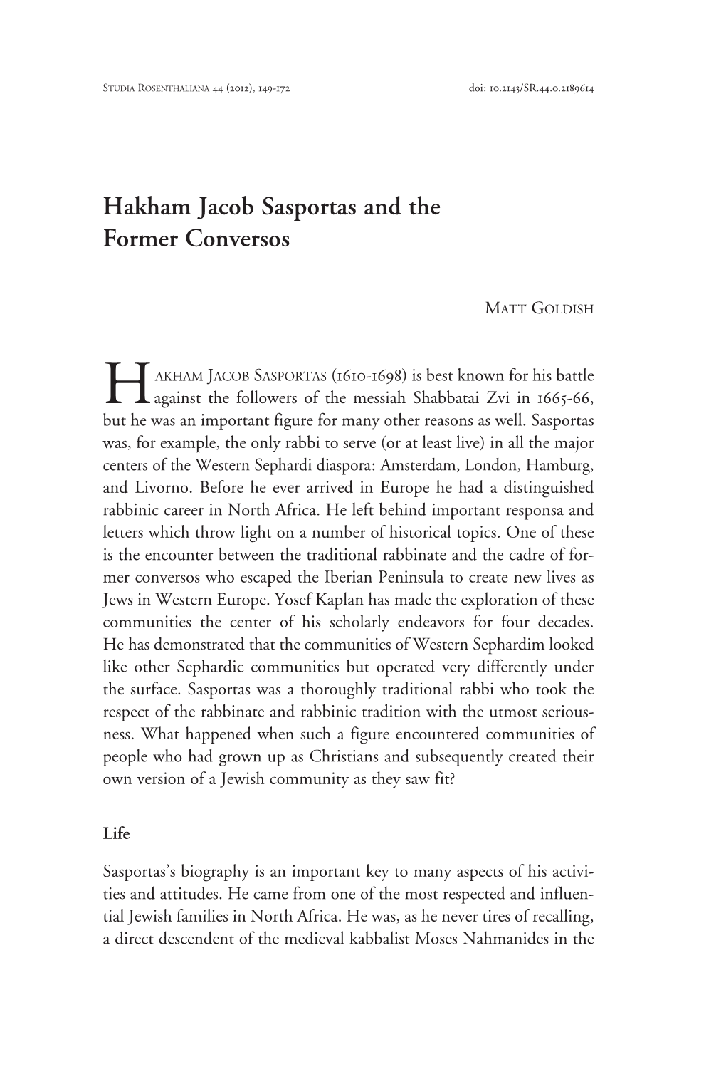 Hakham Jacob Sasportas and the Former Conversos