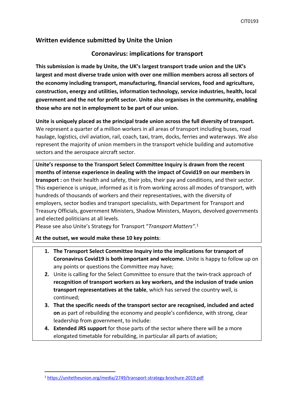 Written Evidence Submitted by Unite the Union Coronavirus: Implications for Transport