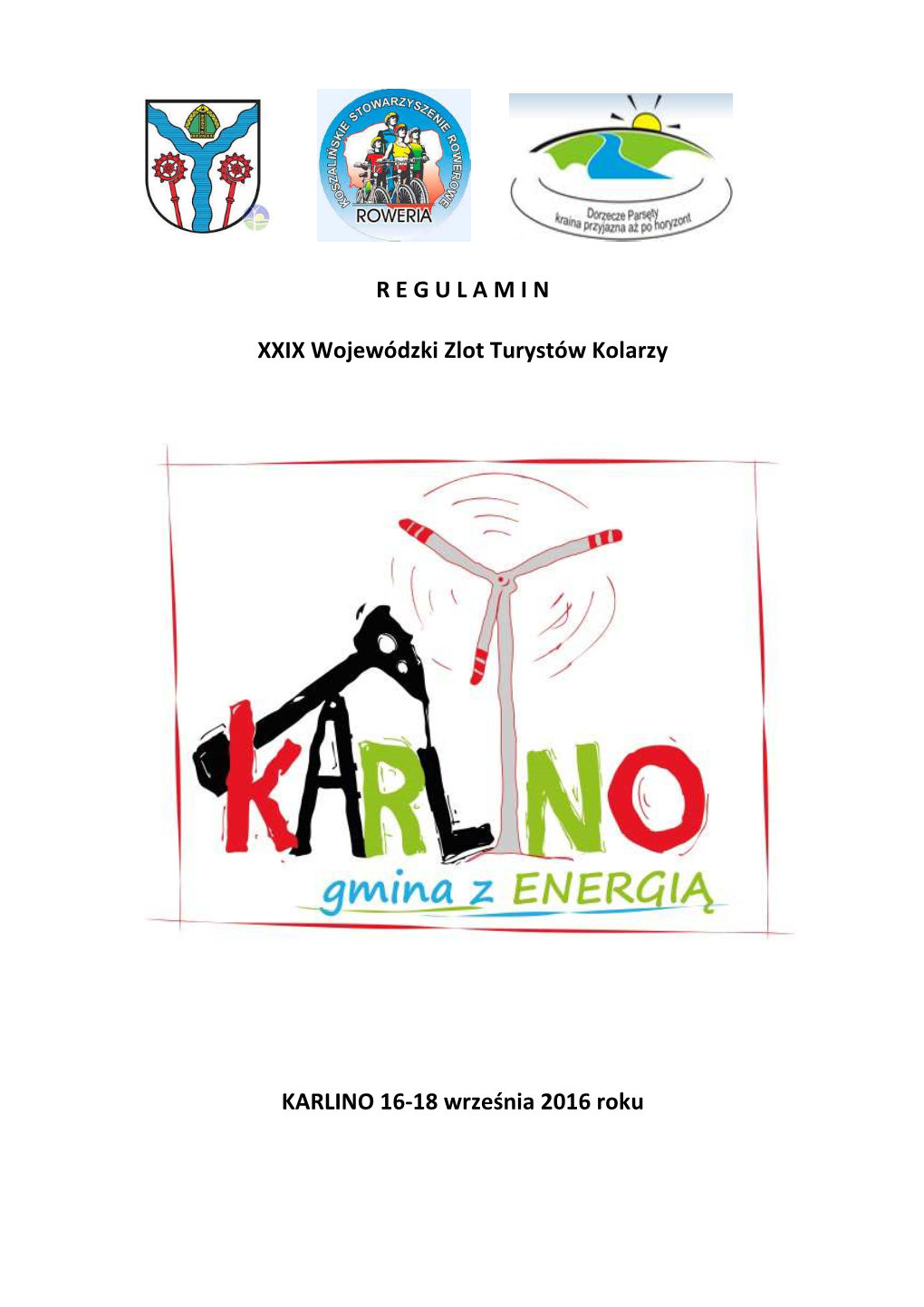 XXIX Zlot Turystów Kolarzy 16-18.09.2016 Karlino-V. 2