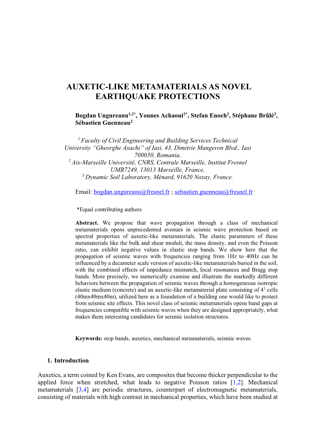 Auxetic-Like Metamaterials As Novel Earthquake Protections