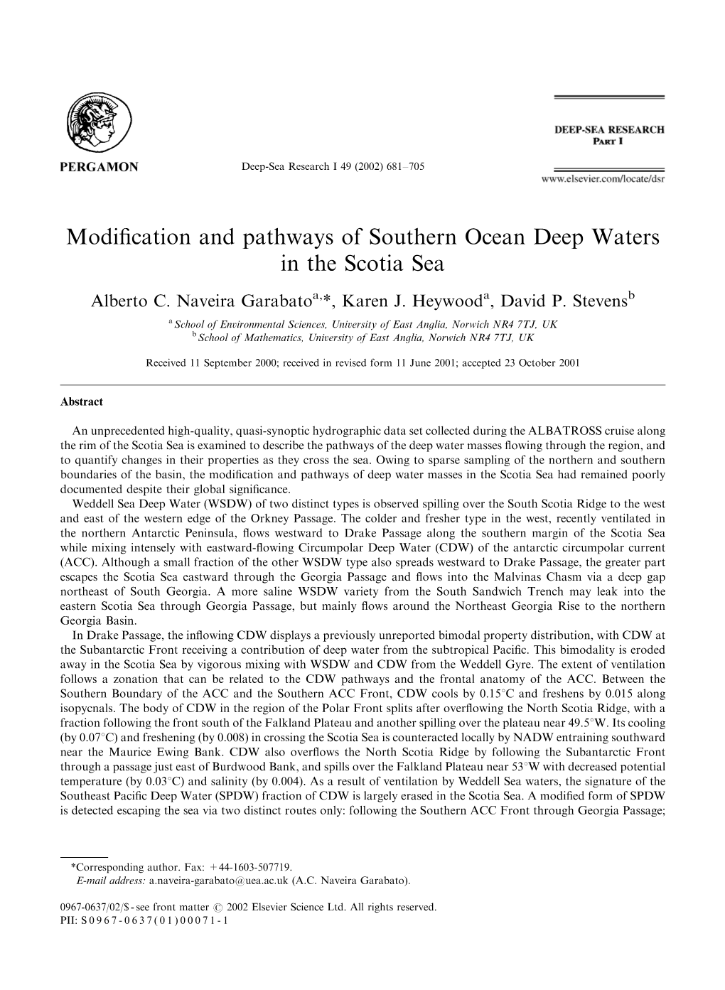 Modification and Pathways of Southern Ocean Deep Waters in the Scotia