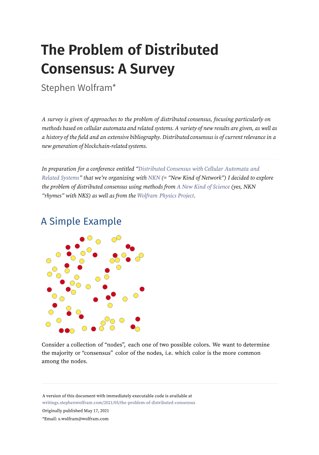 The Problem of Distributed Consensus: a Survey Stephen Wolfram*