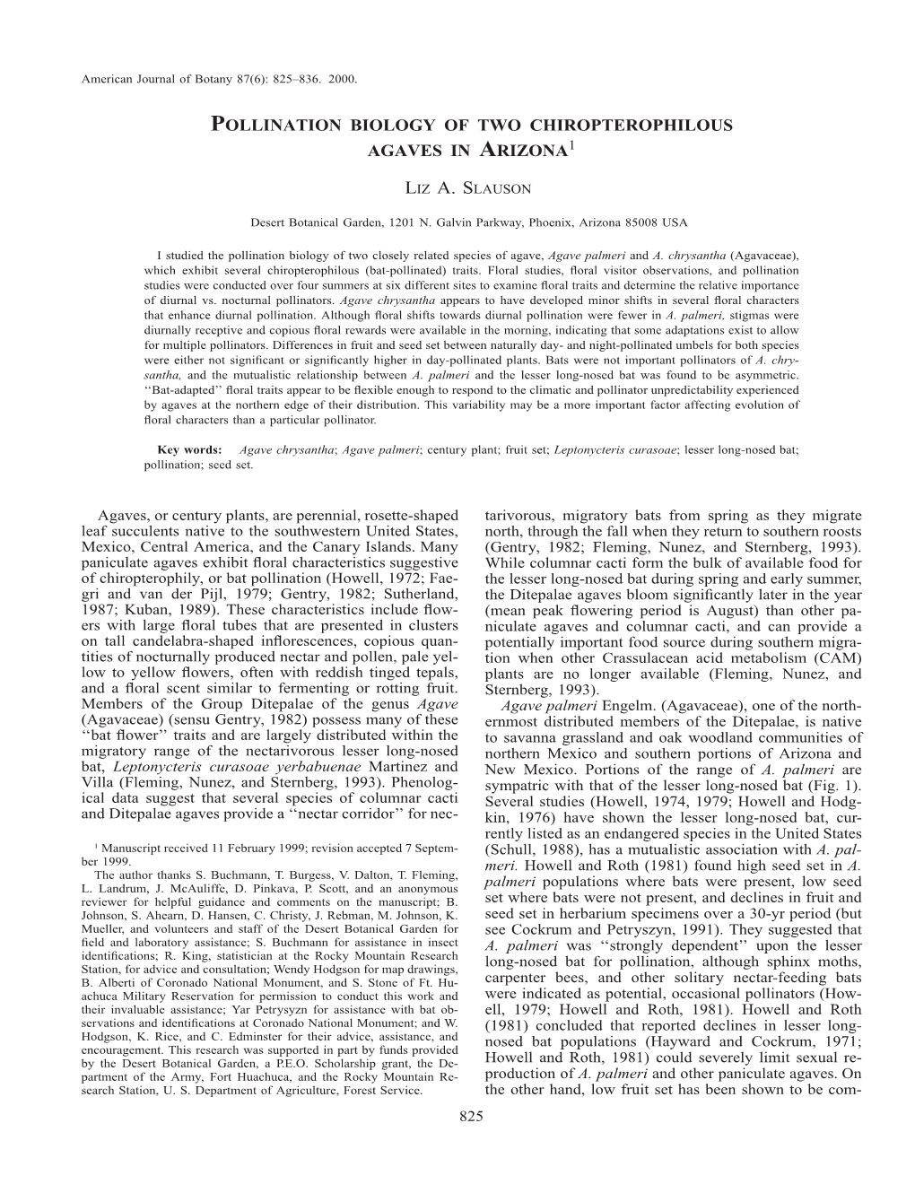 Pollination Biology of Two Chiropterophilous Agaves in Arizona1