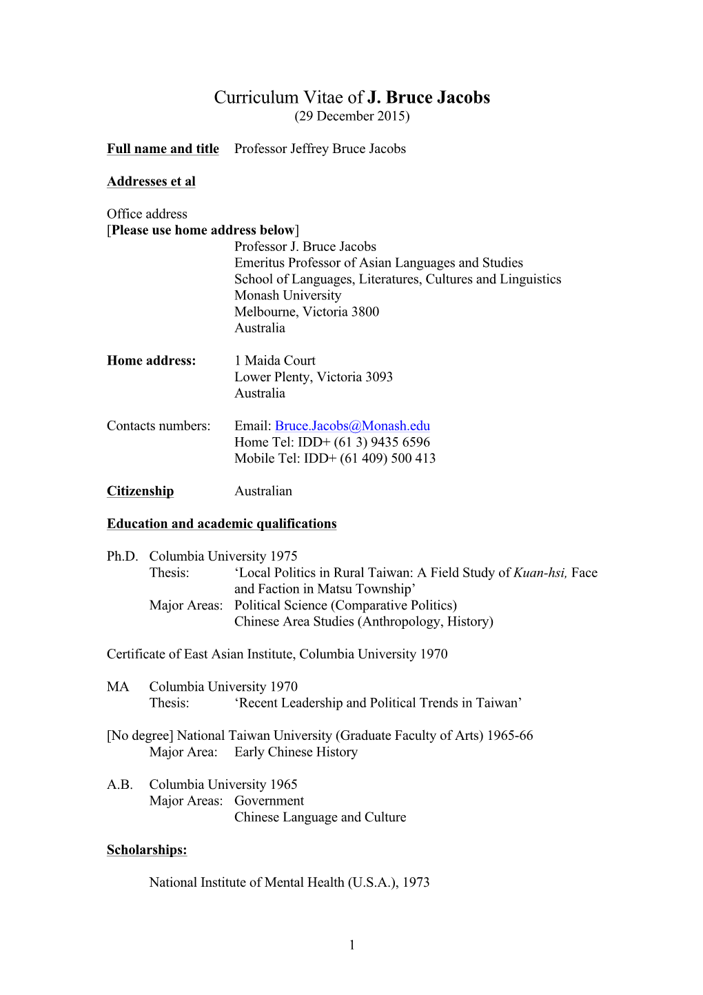 Curriculum Vitae of J. Bruce Jacobs (29 December 2015)