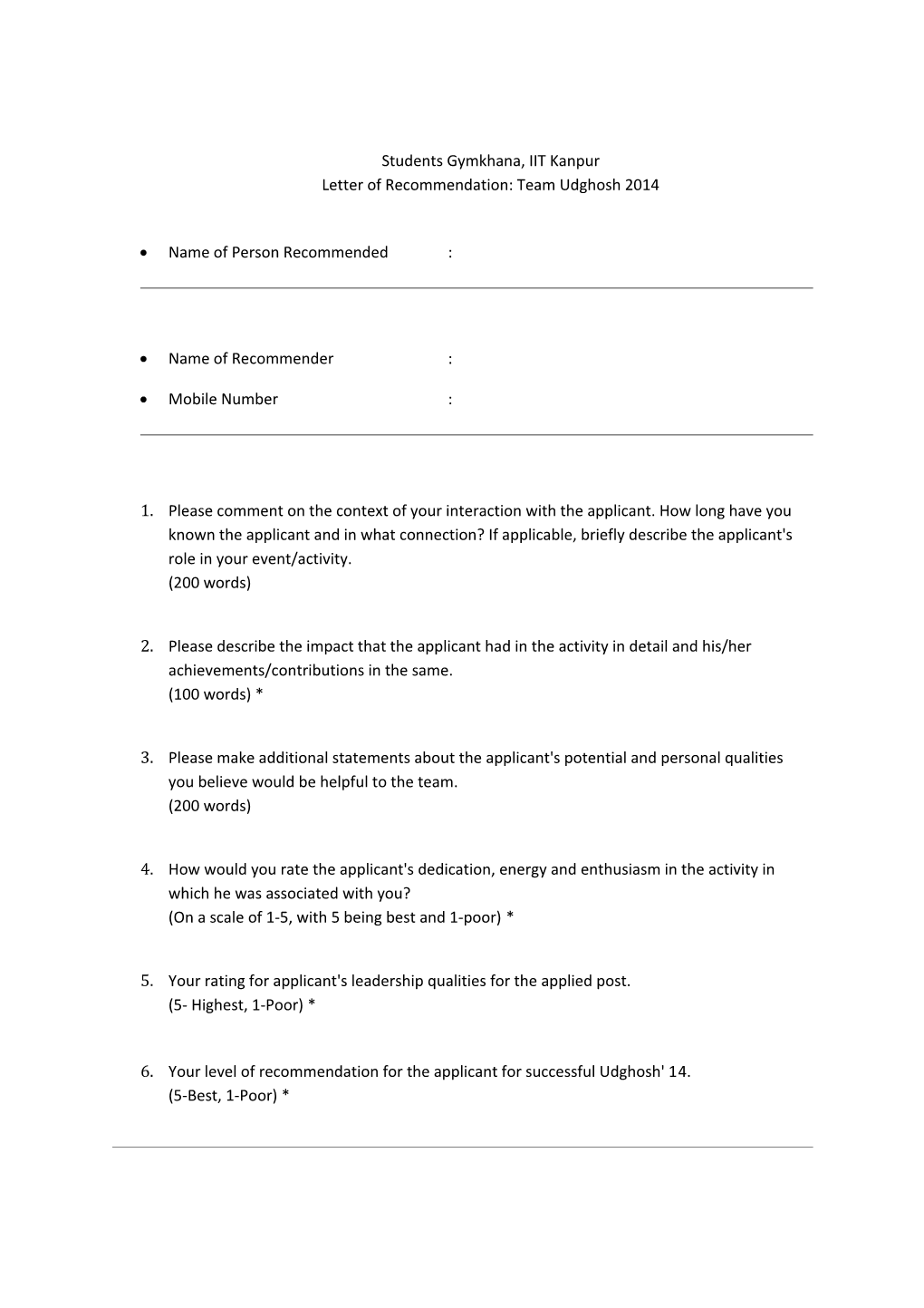 Students Gymkhana, IIT Kanpurletter of Recommendation: Team Udghosh 2014