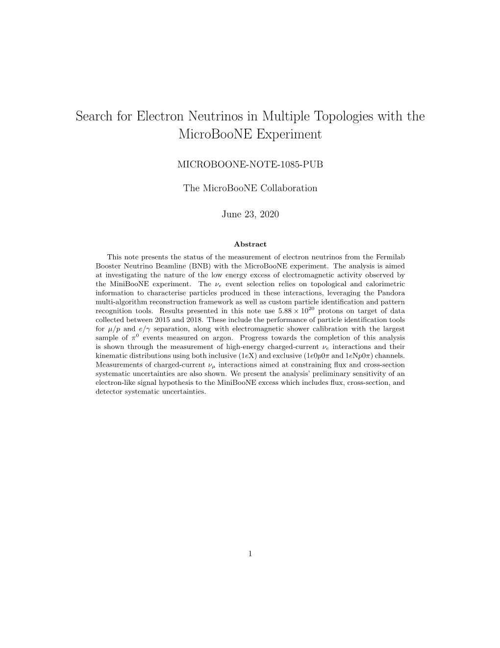 Search for Electron Neutrinos in Multiple Topologies with the Microboone Experiment